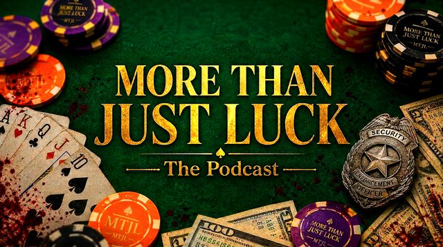More Than Just Luck: The Podcast, cover art with poker chips, cards and a badge