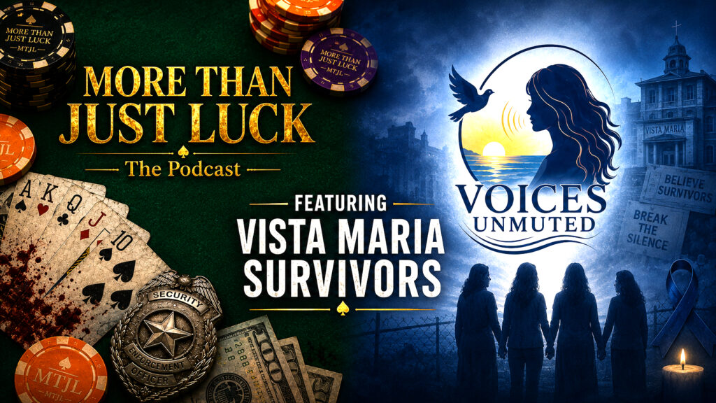 More Than Just Luck Podcast Featuring Vista Maria Survivors